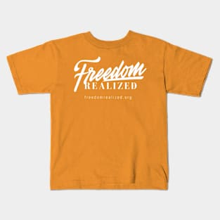 Freedom Realized Kids T-Shirt